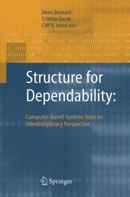 Structure for Dependability: Computer-Based Sys... 1846281105 Book Cover