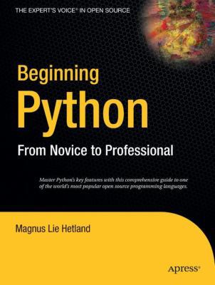 Beginning Python: From Novice to Professional 159059519X Book Cover