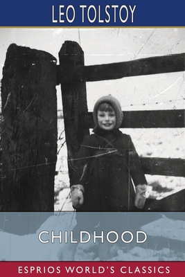 Childhood (Esprios Classics)            Book Cover