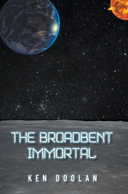 The Broadbent Immortal 1803694823 Book Cover