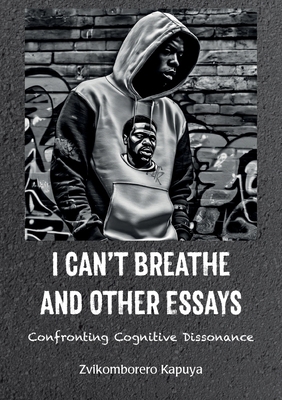 I Can't Breathe and Other Essays: Confronting C... 1779331495 Book Cover