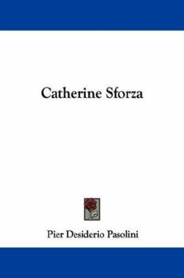 Catherine Sforza 1432546597 Book Cover