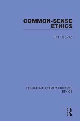 Common-Sense Ethics 0367470500 Book Cover