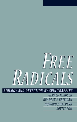 Free Radicals: Biology and Detection by Spin Tr... 0195095057 Book Cover