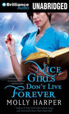 Nice Girls Don't Live Forever (Half-Moon Hollow) 146929883X Book Cover