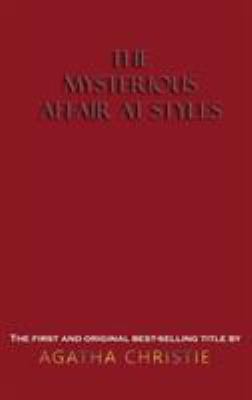 The Mysterious Affair at Styles 1609423712 Book Cover