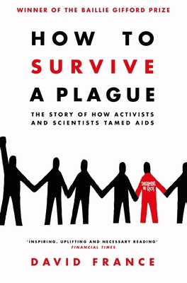 How To Survive A Plague [Unknown] 1509839402 Book Cover