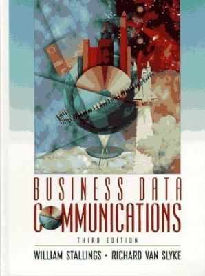 Business Data Communications 013594581X Book Cover