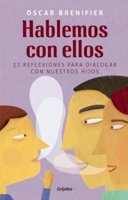 Hablemos Con Ellos [Spanish] 6073123302 Book Cover