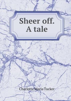 Sheer off. A tale 5518701233 Book Cover