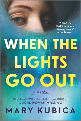 When the Lights Go Out: A Thrilling Suspense No... 0778307751 Book Cover