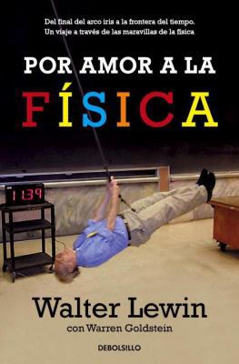 Por Amor a la Física [Spanish] 8490320594 Book Cover