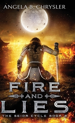 Fire and Lies B08QMVR471 Book Cover