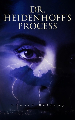 Dr. Heidenhoff's Process 8027330939 Book Cover