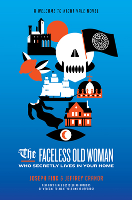 The Faceless Old Woman Who Secretly Lives in Yo... 006288901X Book Cover