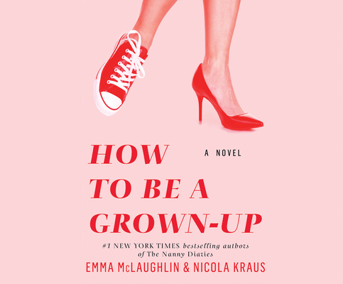 How to Be a Grown-Up 1682621219 Book Cover