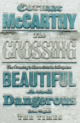 The Crossing. Cormac McCarthy B004ILGPGK Book Cover