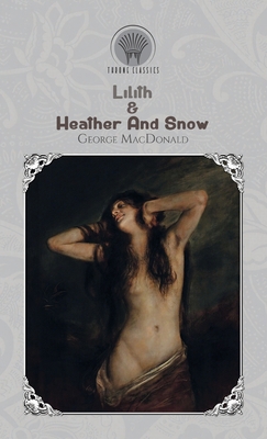 Lilith & Heather And Snow 9389508630 Book Cover