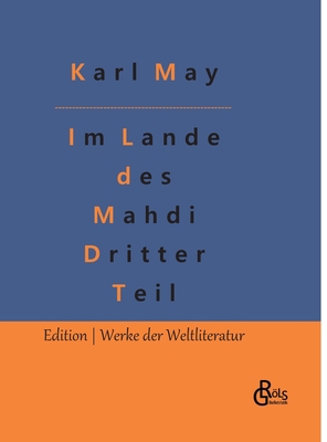 Im Lande des Mahdi: Teil 3 [German] 3966379694 Book Cover