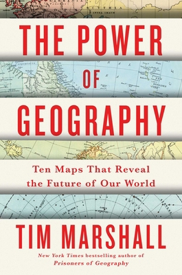 The Power of Geography: Ten Maps That Reveal th... 1982178620 Book Cover