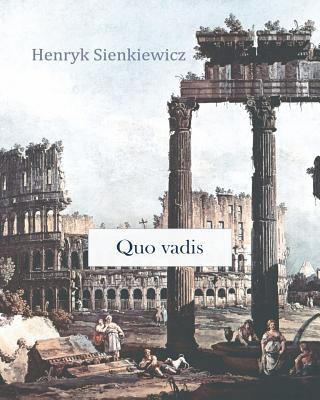 Quo vadis 146624528X Book Cover