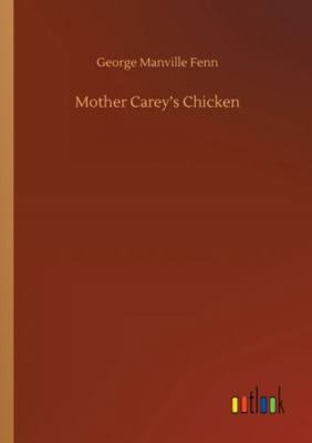 Mother Carey's Chicken 3752313927 Book Cover