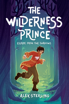 The Wilderness Prince: A Fantasy Adventure Book... B0FRXTJ53H Book Cover
