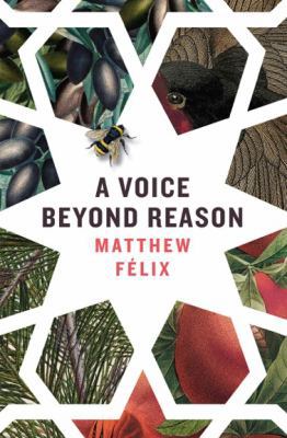 A Voice Beyond Reason 0997761954 Book Cover