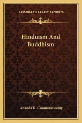 Hinduism And Buddhism 116296846X Book Cover