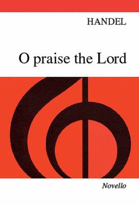 Handel: O Praise the Lord 0853604355 Book Cover