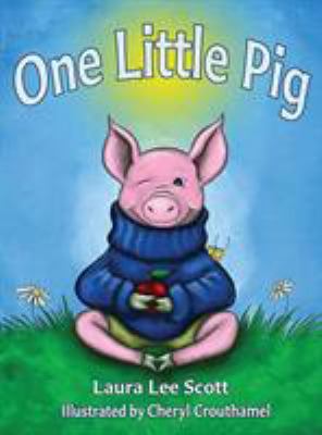 One Little Pig 0988856670 Book Cover