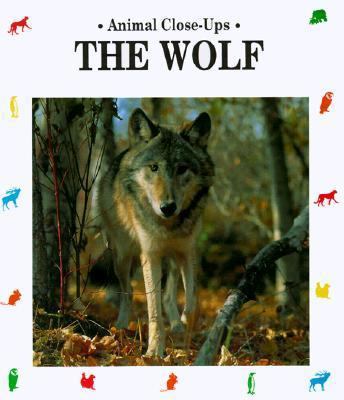 The Wolf, Night Howler (Animal Close-Ups) 088106436X Book Cover