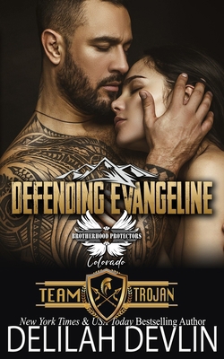 Defending Evangeline: Brotherhood Protectors World            Book Cover