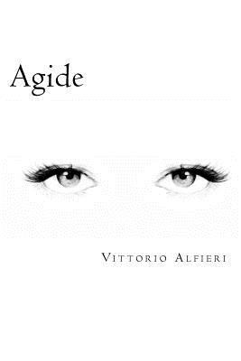 Agide (Italian Edition) [Italian] 172076994X Book Cover