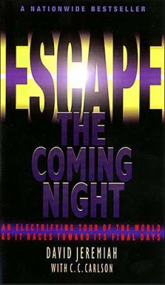 Escape the Coming Night 0849937205 Book Cover