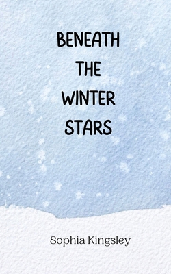 Beneath the Winter Stars 9916946159 Book Cover
