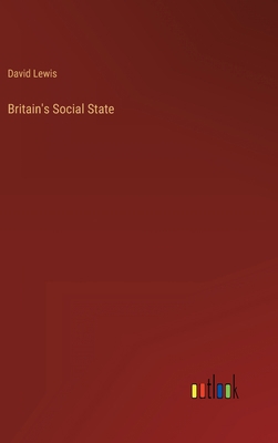 Britain's Social State 3368163779 Book Cover