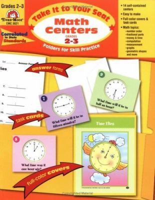 Take It to Your Seat Math Centers, Grades 2-3 1557999783 Book Cover