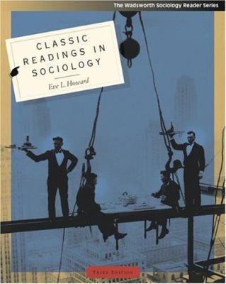 Classic Readings in Sociology 0534609759 Book Cover