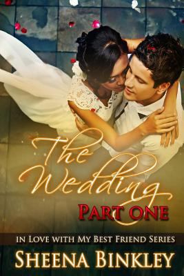 The Wedding, Part I 1500206903 Book Cover