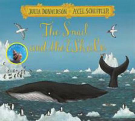 The Snail and the Whale Festive Edition 1529017203 Book Cover