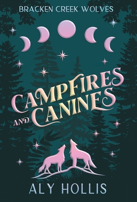 Campfires and Canines B0GJ8C5TY1 Book Cover