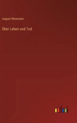 Über Leben und Tod [German] 3368381466 Book Cover