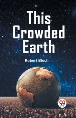 This Crowded Earth 9359324442 Book Cover