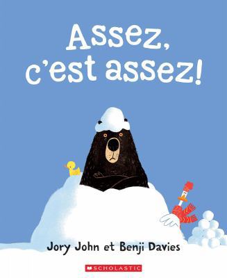 Assez, c'Est Assez! [French] 1443173908 Book Cover