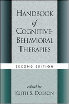Handbook of Cognitive-Behavioral Therapies, Sec... 1572306017 Book Cover