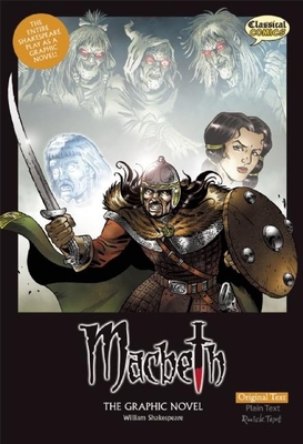 Macbeth the Graphic Novel: Original Text 1907127364 Book Cover
