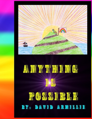 Anything Is Possible B08B7KXYQL Book Cover