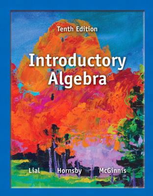 Introductory Algebra (10th Edition) 0321870484 Book Cover