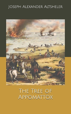 The Tree of Appomattox B084QKHW7L Book Cover